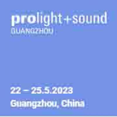Welcome to Prolight+Sound Guangzhou